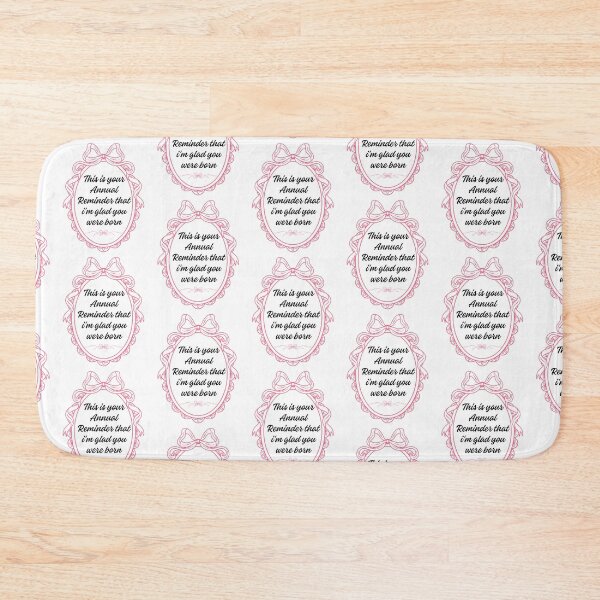 Item preview, This is your annual reminder that im glad you were born designed and sold by belladesign7.