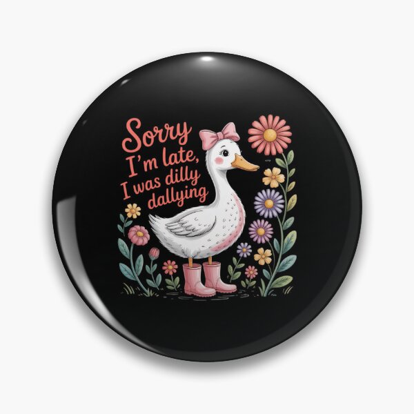 Item preview, Dallying Dilly Sorry Retro Classic Was Funny Saying I Vintage I'm Late designed and sold by PEDDAKAPRADEEP.
