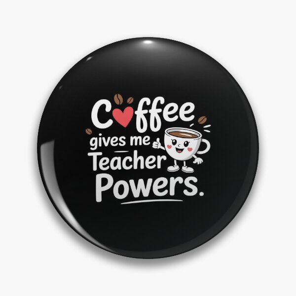 Item preview, Funny Coffee Gives Me Teacher Powers Back To School Teacher designed and sold by BlackStars3Neon.