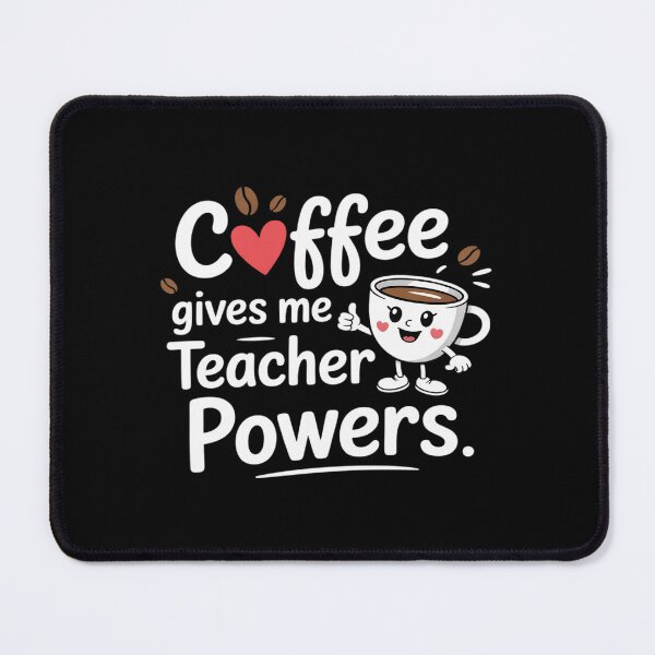 Item preview, Funny Coffee Gives Me Teacher Powers Back To School Teacher designed and sold by BlackStars3Neon.