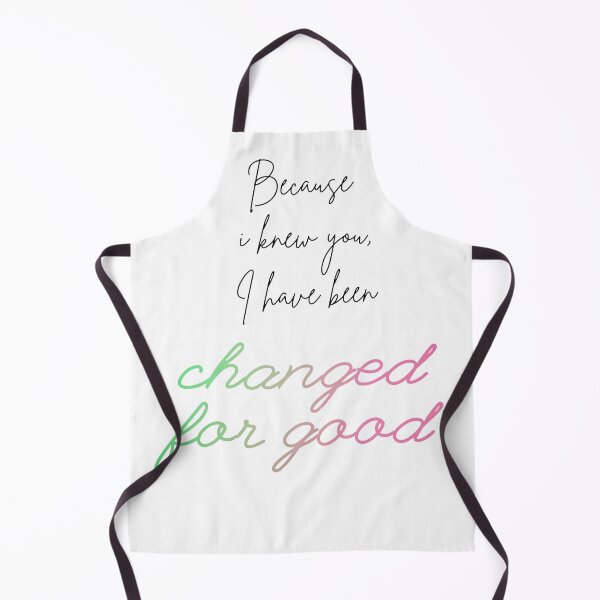Item preview, Wicked Changed For Good lyric design. designed and sold by RennlyDesigns.