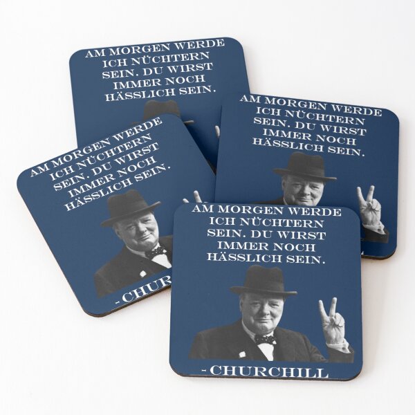 Item preview, Am Morgen werde ich nüchtern sein. Du wirst immer noch hässlich sein. | Winston Churchill Funny designed and sold by Based History.