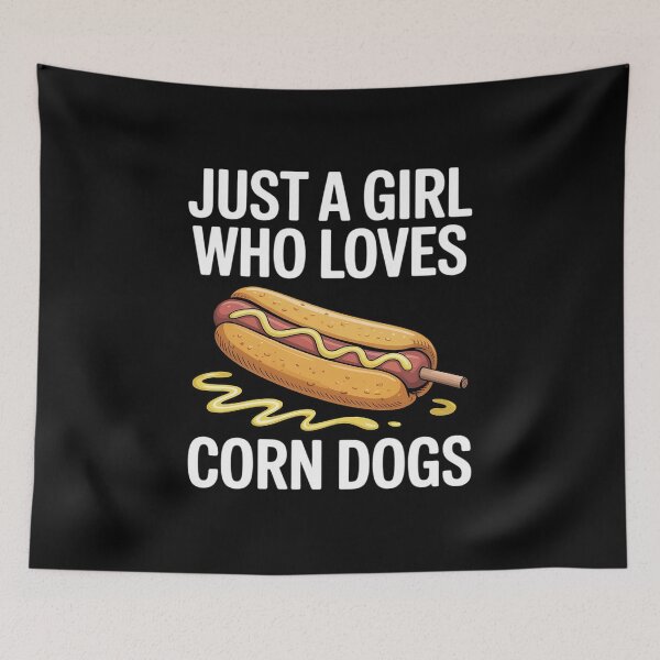 Item preview, Funny Corndog Girl Just a Girl Who Loves Corn Dogs designed and sold by BlackStars3Neon.