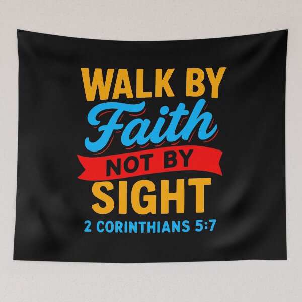 Item preview, 2 Corinthians 5:7 Walk By Faith Not By Sight designed and sold by plushism.
