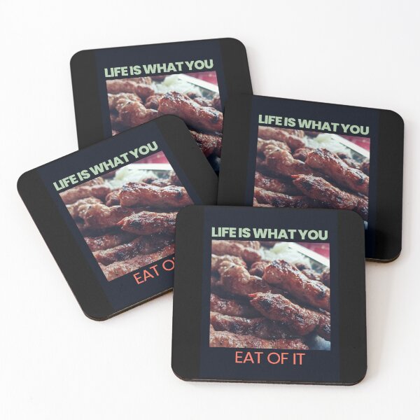 Item preview, Ćevapčići Food Philosophy Quote - LIFE IS WHAT YOU EAT OF IT  designed and sold by SergioMiklos.
