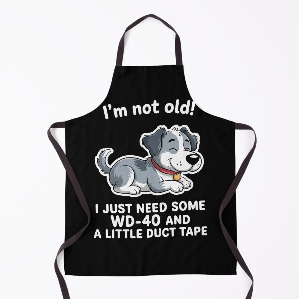 Item preview, I'M Not Old I Just Need Some Wd 40 And A Little Duct Tape designed and sold by JonGogue.