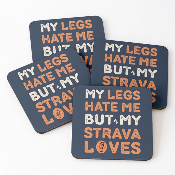 Item preview, My Legs Hate Me But My Strava Loves Me Design – Funny Running Quote for Runners, Joggers & Strava designed and sold by BMLprint ⭐⭐⭐⭐⭐.