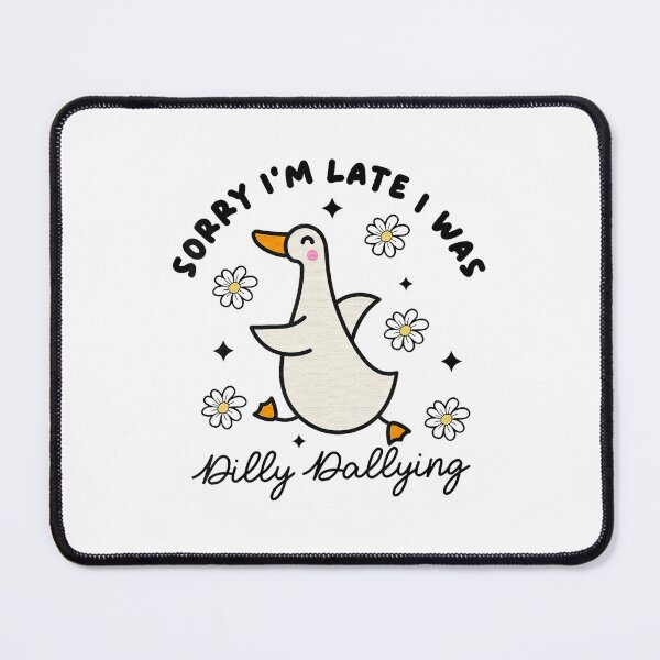 Item preview, Was Vintage I'm Sorry Saying Classic Retro Late I Dilly Dallying Funny designed and sold by PEDDAKAPRADEEP.