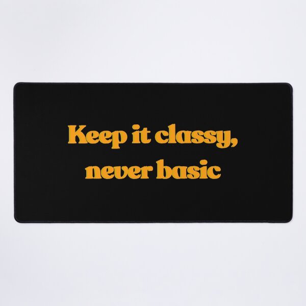 Item preview, Keep It Classy, Never Basic Vintage Typography Retro T Shirt Colorful Yellow Classic Old School designed and sold by Vintage City.