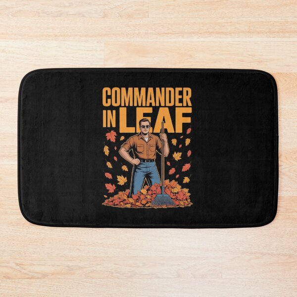 Item preview, Funny Fall Raking Commander in Leaf Dad designed and sold by PeteHomenick.