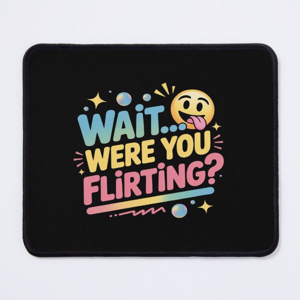 Item preview, Funny Flirting Confusion - Socially Awkward designed and sold by PeteHomenick.