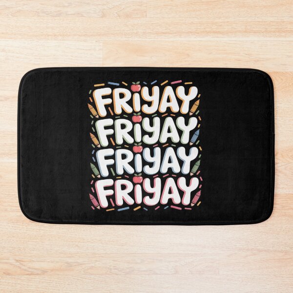 Item preview, Funny Fri-Yay Happy Friday Teacher Weekend Back To School designed and sold by PeteHomenick.