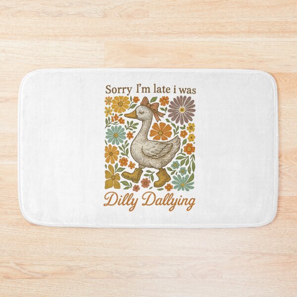 Item preview, Late Was Dilly Saying Vintage Classic I'm Sorry Dallying Retro Funny I designed and sold by PEDDAKAPRADEEP.