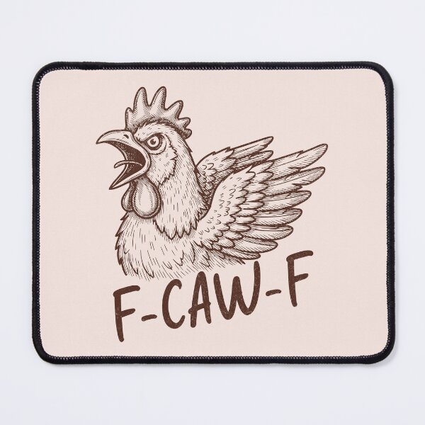 Item preview, F-Caw-F Angry Shouting Chicken Funny Humorous Bird Pun designed and sold by KLArtzStore.