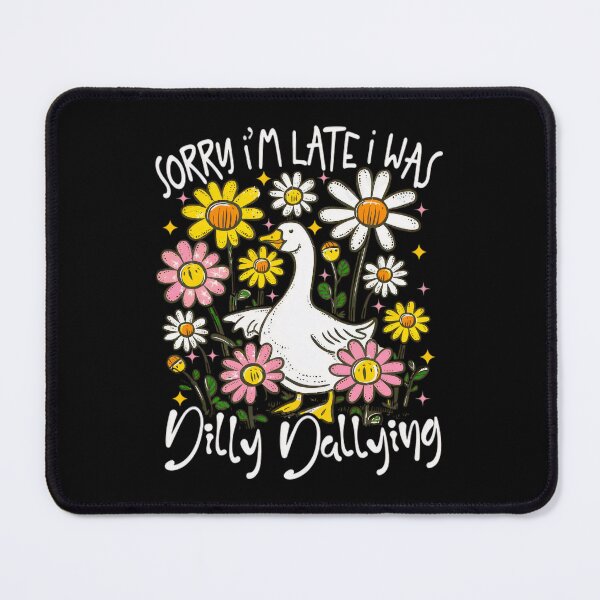 Item preview, I Saying I'm Was Late Classic Funny Sorry Dallying Dilly Retro Vintage designed and sold by PEDDAKAPRADEEP.
