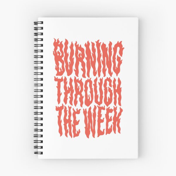 Item preview, Burning through the week designed and sold by The Lines.
