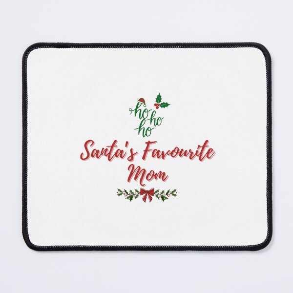 Item preview, Santa’s Favourite Mom designed and sold by DixieGirlStudio.