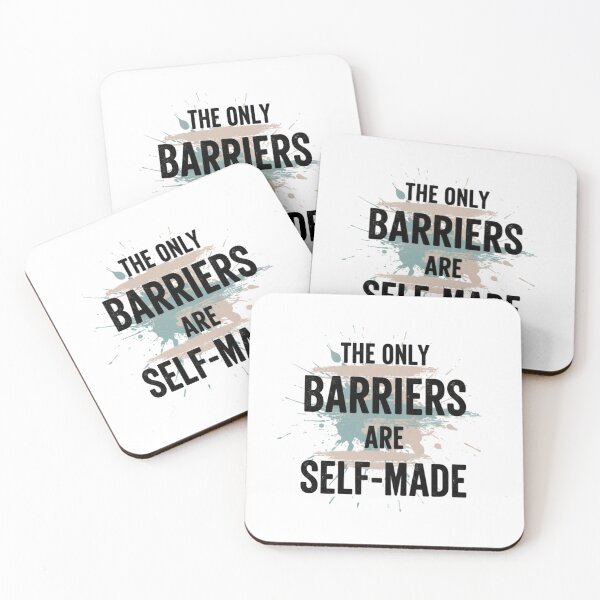 Item preview, The Only Barriers Are Self-Made - Motivational Quote Design designed and sold by Kavya Art.