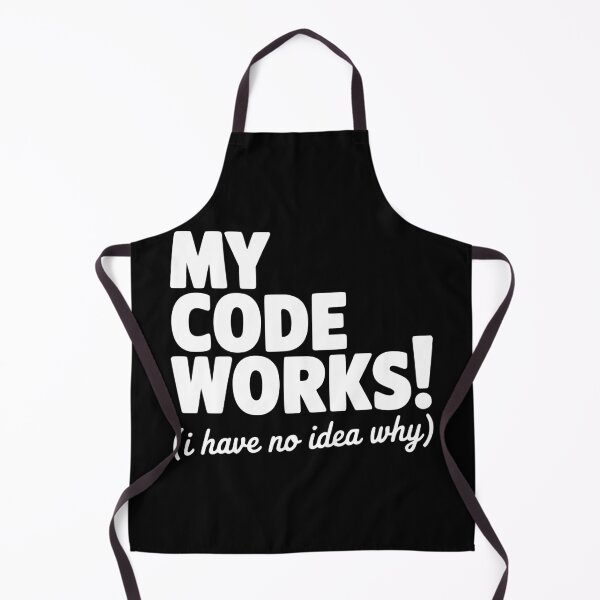 Item preview, My Code Works! (I Have No Idea Why) designed and sold by Frank Ring.