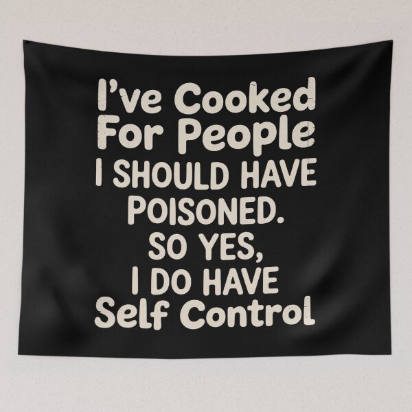 Item preview, I'Ve Cooked For People I Should Have Poisoned So Yes I Do designed and sold by MaryoKing.