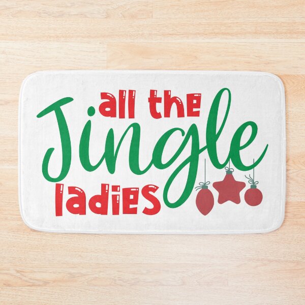 Item preview, All The Jingle Ladies - Funny Christmas Song Pun designed and sold by FuzionRaptor.