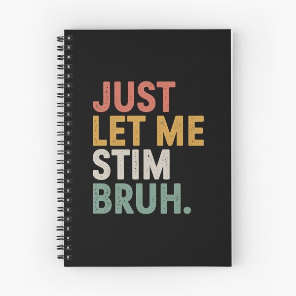 Item preview, Just Let Me Stim Bruh Autism Awareness designed and sold by MaryoKing.