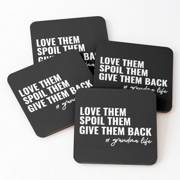 Item preview, Copy of Love Them Spoil Them Give Them Back # grandma life designed and sold by stephenflashart.