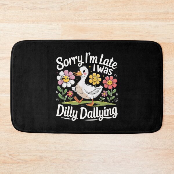 Item preview, Retro Funny Vintage Late Dilly Sorry Classic Saying Dallying I'm I Was designed and sold by PEDDAKAPRADEEP.