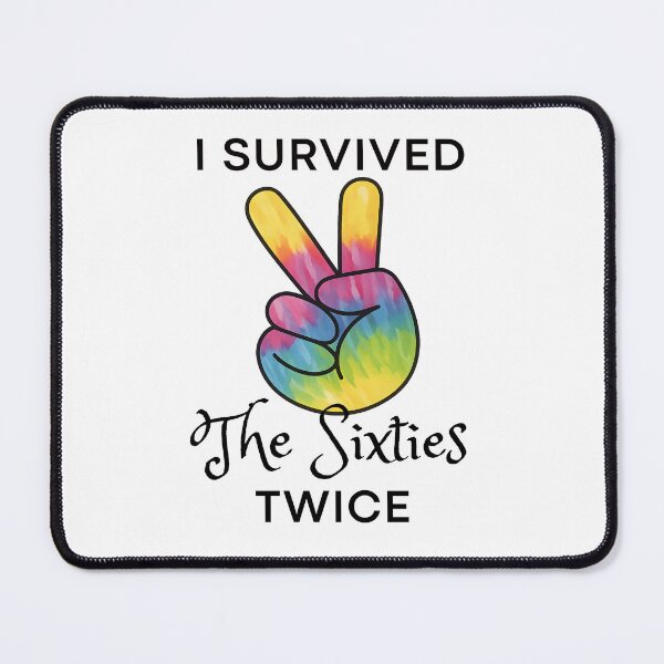 Item preview, Copy of I Survived The Sixties Twice designed and sold by stephenflashart.