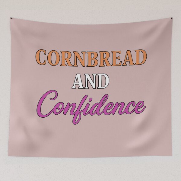 Item preview, Cornbread and Confidence – Sweet Meets Strength Edition designed and sold by WheelieGdArt.
