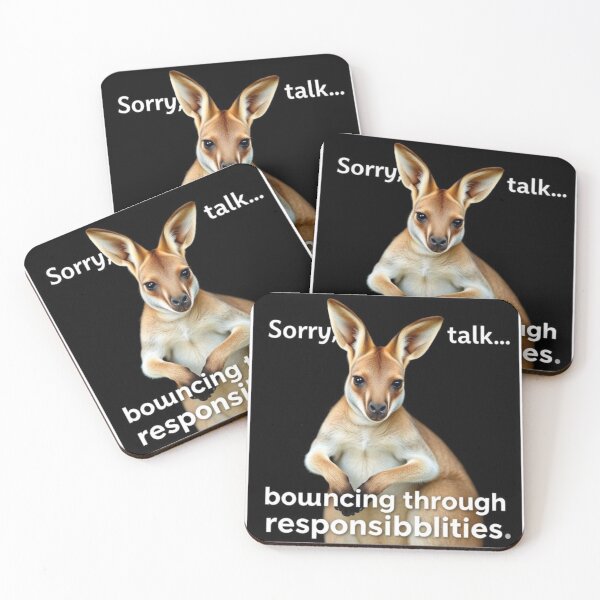 Item preview, Kangaroo//Sorry, can’t talk — busy bouncing through responsibilities designed and sold by SSMC DREAM DESIGN.