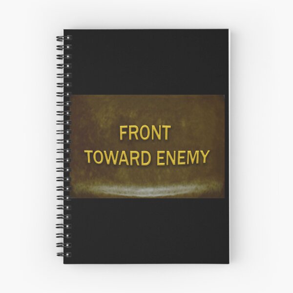 Item preview, Claymore Mine Front Toward Enemy US Military Veteran Humor designed and sold by Larry Oates.