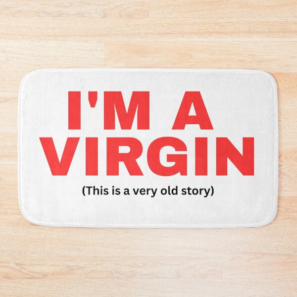 Item preview, "I'M A VIRGIN" (This is a very old story) designed and sold by Streetwear Clothing | Fit Life.