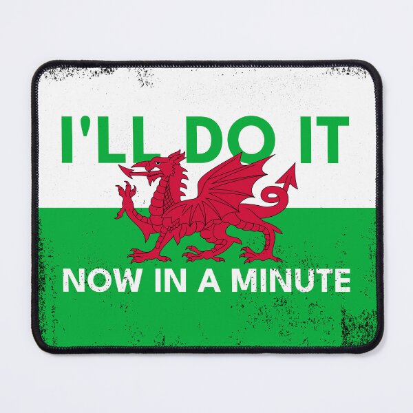 Item preview, Welsh Dragon Flag - Do It Now In A Minute (Vintage Style) designed and sold by Designs by Jesabee.
