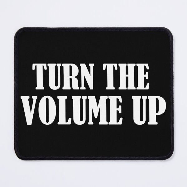 Item preview, Turn The Volume Up designed and sold by BusanBlueCZ.
