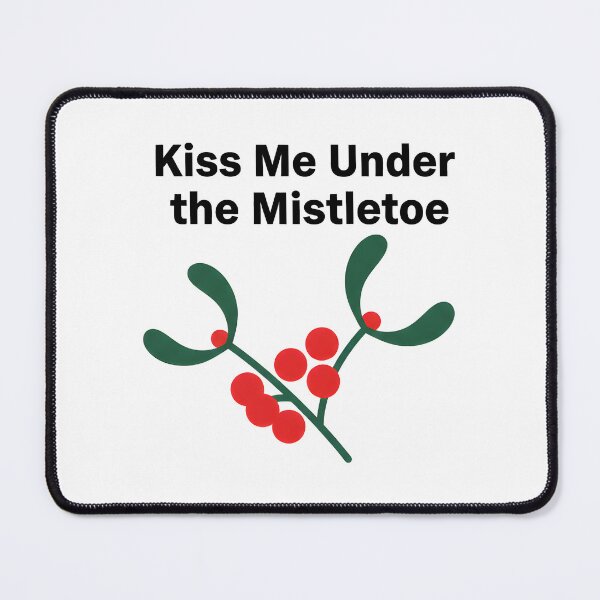 Item preview, Kiss Me Under the Mistletoe designed and sold by Fuechse.