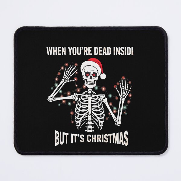 Item preview, Christmas Funny Dead Its You But Are Vintgae Retro Classic Inside When designed and sold by TMcConnellK.