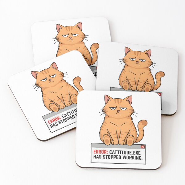 Item preview, The "Cattitude" Error Message designed and sold by Bal Drops.