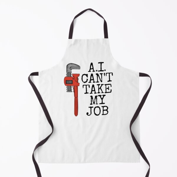 Item preview, AI Can't Take My Job, Plumber Tradesman Funny designed and sold by doodlerob.