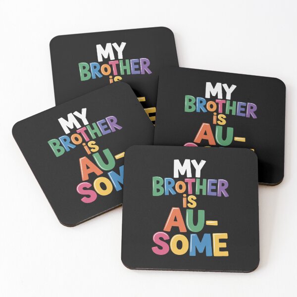 Item preview, My Brother Is Au Some Sister Autistic Autism Awareness designed and sold by Kcgarciaso.