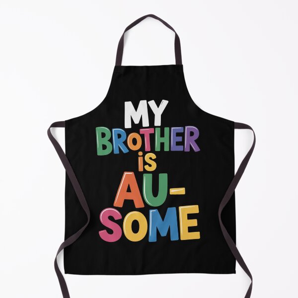 Item preview, My Brother Is Au Some Sister Autistic Autism Awareness designed and sold by Kcgarciaso.