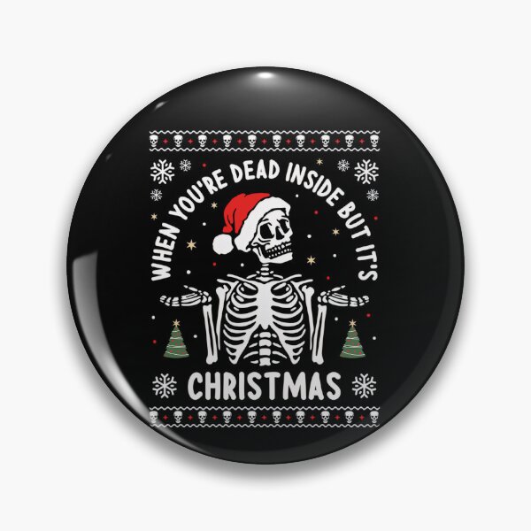 Item preview, Vintgae Classic Retro Inside You Are Dead But Its Funny When Christmas designed and sold by TMcConnellK.
