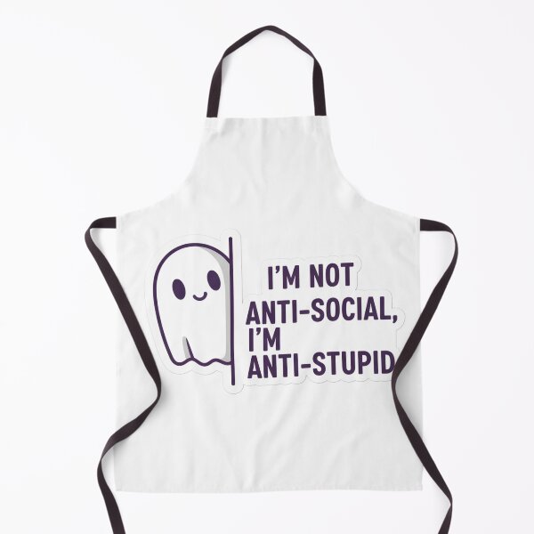 Item preview, Funny Introvert Social Anxiety Ghost I'm Not Anti-Social I'm Anti-Stupid designed and sold by StickyGuys.