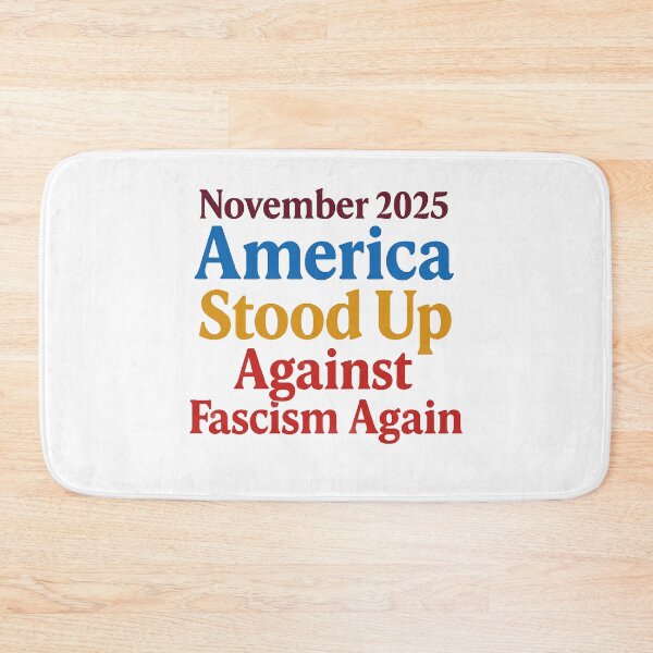 Item preview, November 2025 – America Stood Up Against Fascism Again designed and sold by WheelieGdArt.