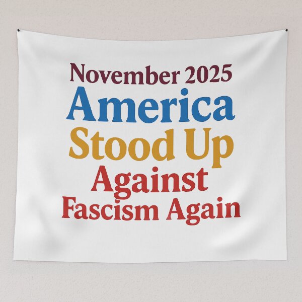 Item preview, November 2025 – America Stood Up Against Fascism Again designed and sold by WheelieGdArt.