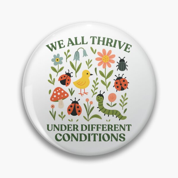 Item preview, We All Thrive Under Different Conditions designed and sold by stephenflashart.