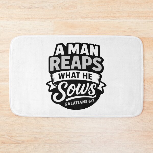 Item preview, Galatians 6:7 A Man Reaps What He Sows designed and sold by plushism.