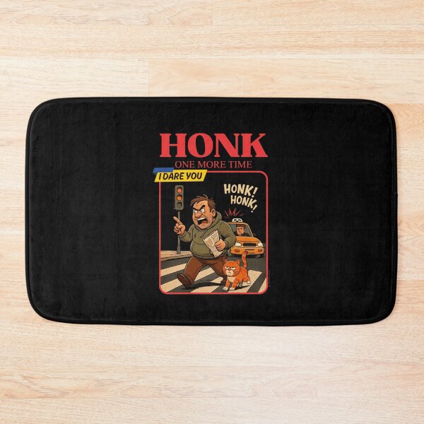 Item preview, Honk One More Time I Dare You –  Funny Pedestrian & Cat | Road Rage Sarcastic Humor designed and sold by Cree8if.