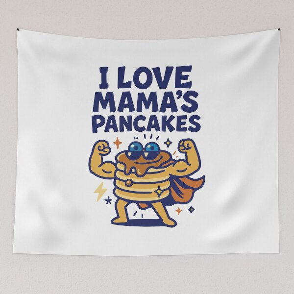 Item preview, I Love Mama’s Pancakes – Funny Breakfast Superhero designed and sold by SnappyPNG.