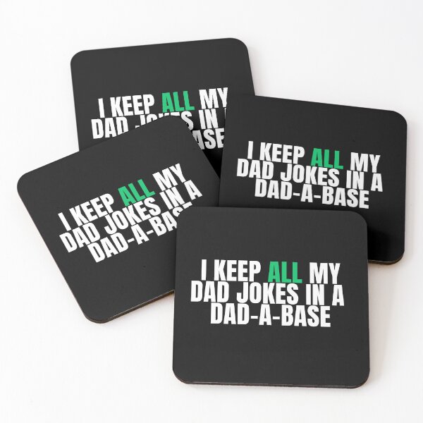 Item preview, I Keep All My Dad Jokes In A Dad-A-Base T-Shirt designed and sold by DadHumorEh.